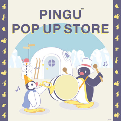 PINGU™ POP UP STORE